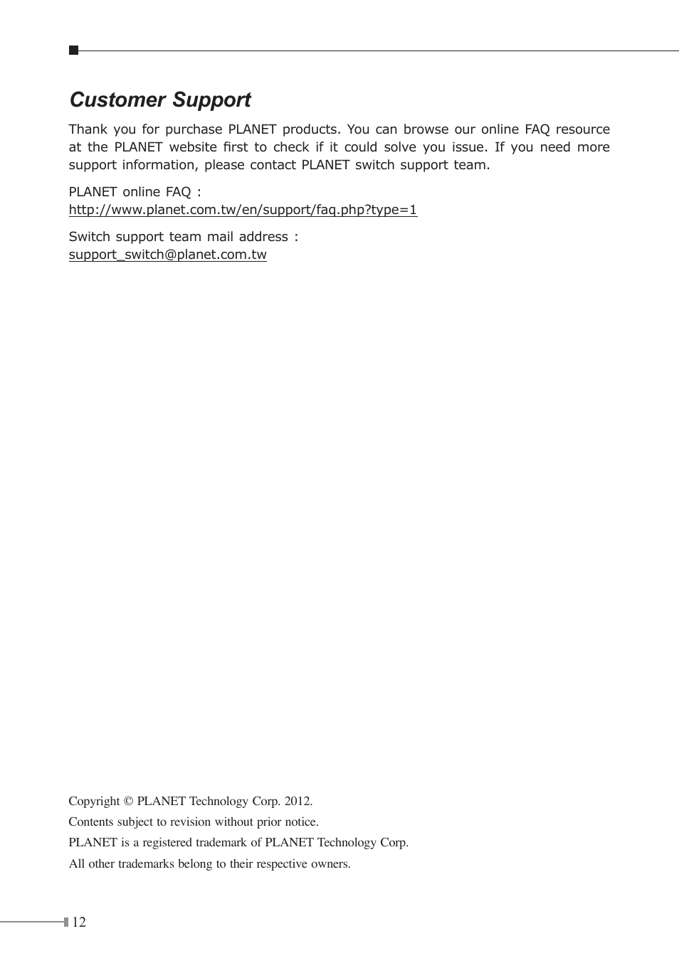 Customer support | PLANET XGSW-28040 User Manual | Page 12 / 12