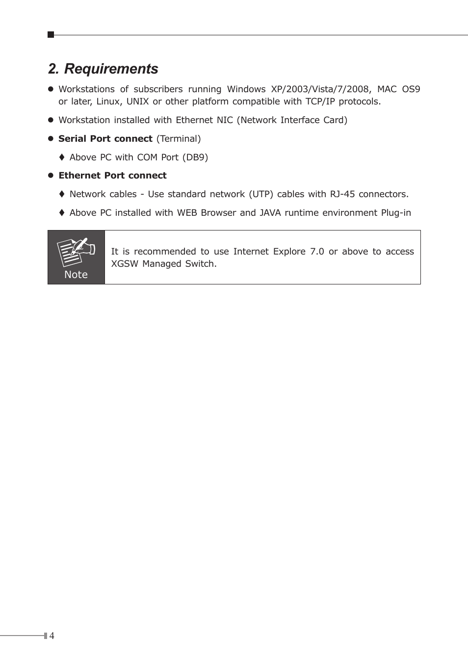 Requirements | PLANET XGSW-28040 User Manual | Page 4 / 12