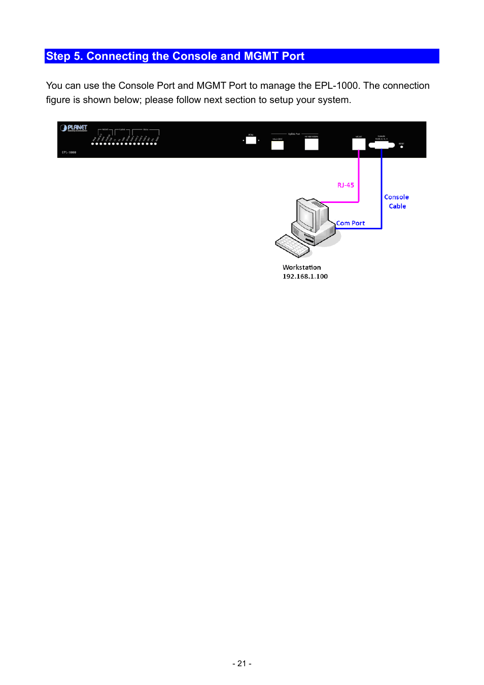 Step 5. connecting the console and mgmt port | PLANET EPL-1000 User Manual | Page 21 / 83