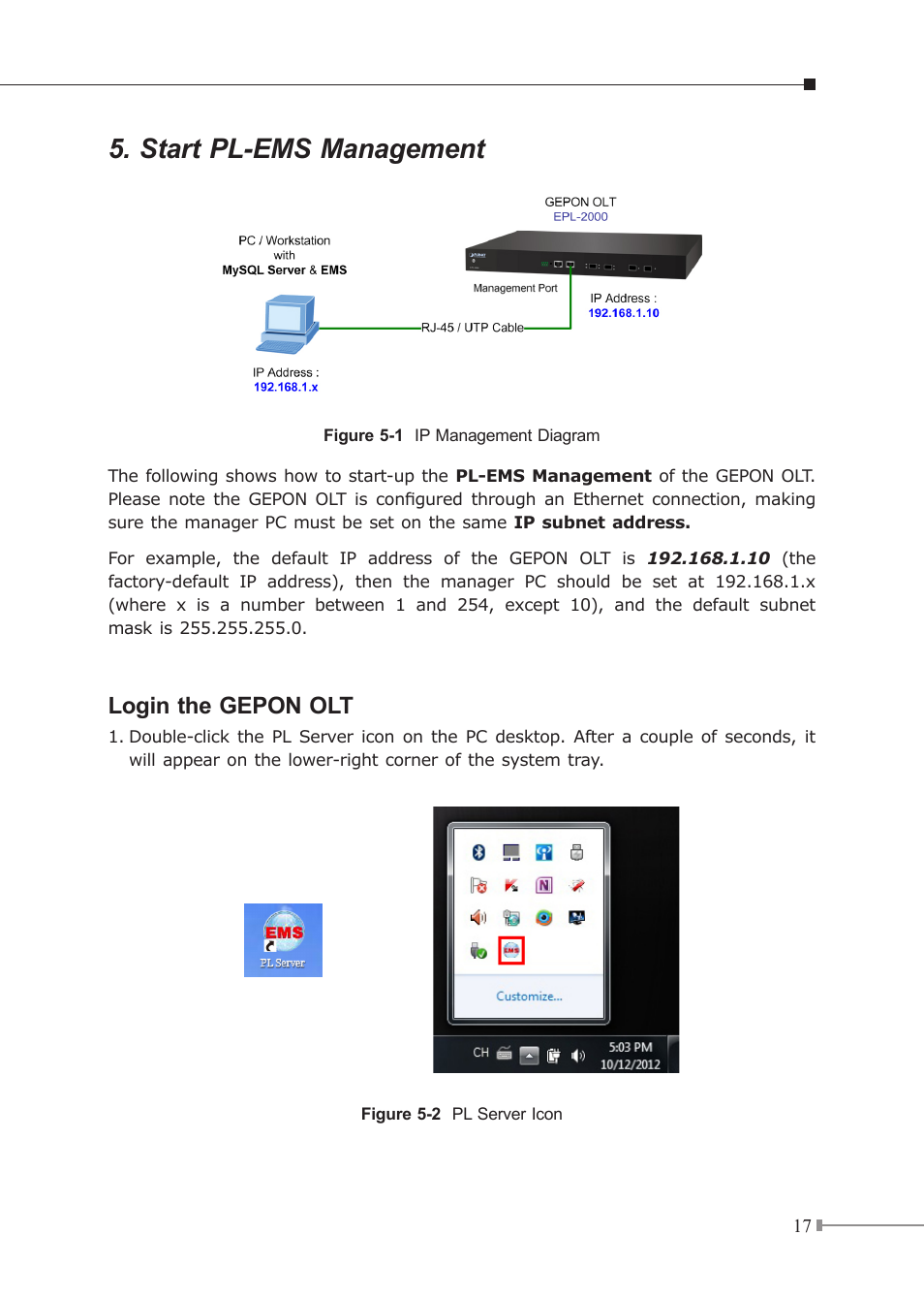 Start pl-ems management, Login the gepon olt | PLANET EPL-2000 User Manual | Page 17 / 20