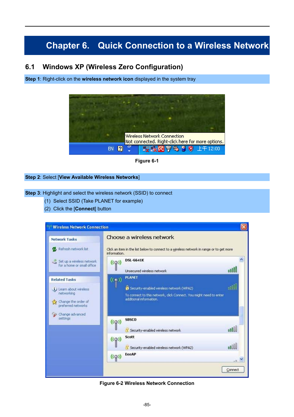Chapter 6. quick connection to a wireless network, 1 windows xp (wireless zero configuration), Chapter 6 | Quick connection to a wireless network, Windows xp (wireless zero configuration) | PLANET EPN-402NV User Manual | Page 91 / 104