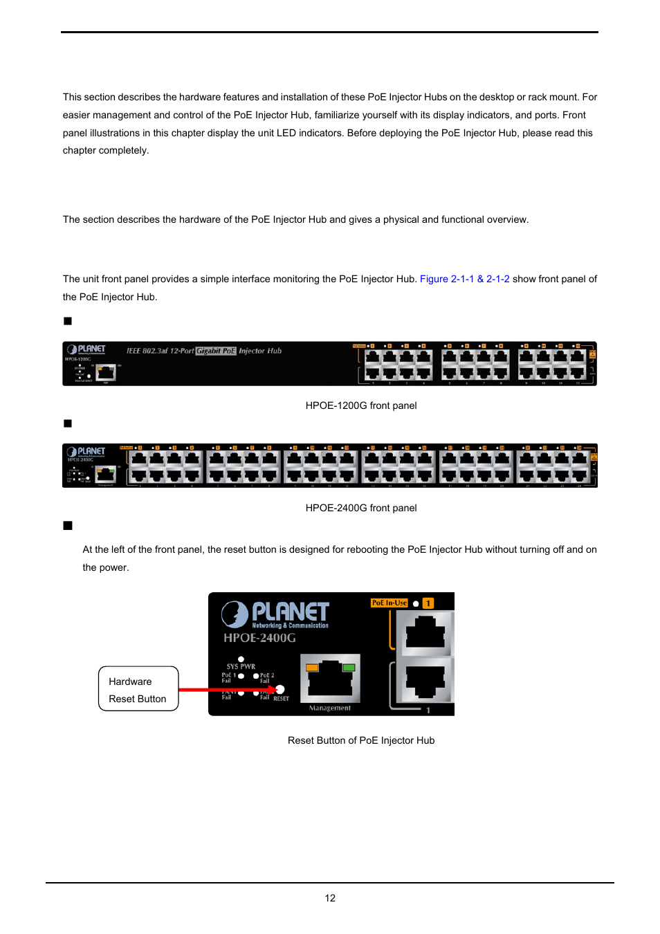 Installation, 1 hardware description, 1 injector front panel | Ardware, Escription | PLANET HPOE-1200G User Manual | Page 12 / 58