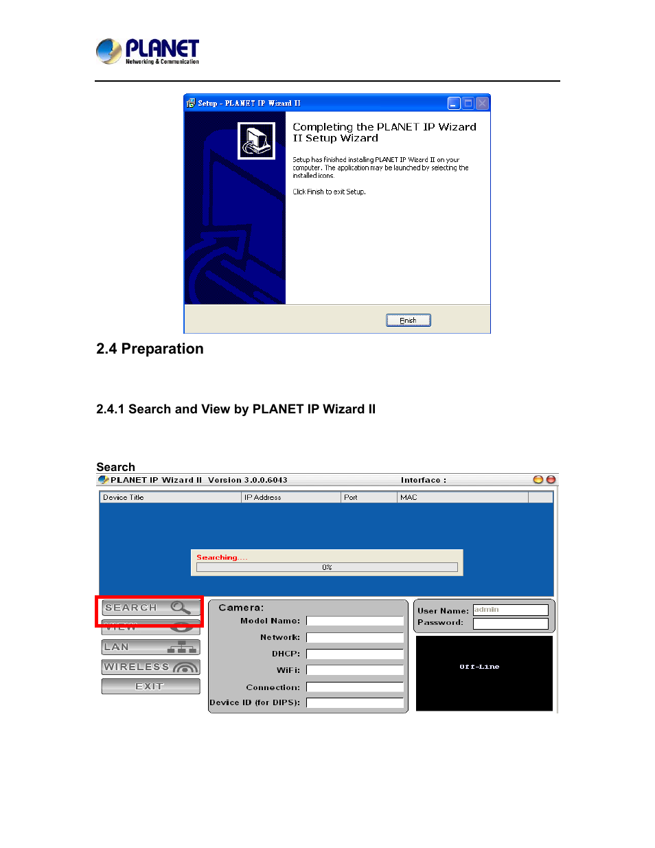 4 preparation, 1 search and view by planet ip wizard ii | PLANET ICA-4200V User Manual | Page 22 / 98