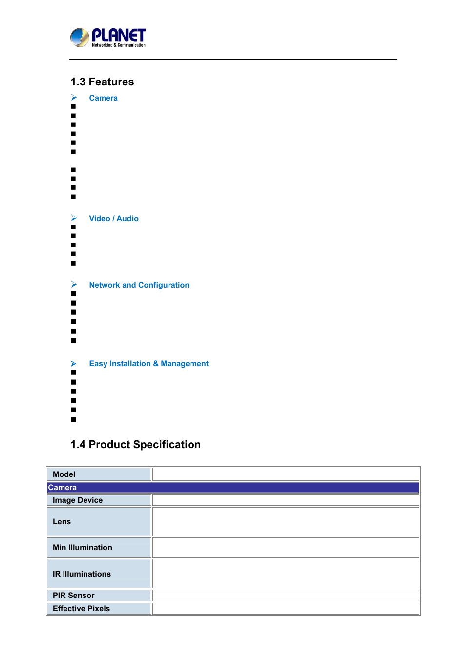 Features, Product specification, 3 features 1.4 product specification | 3 features, 4 product specification | PLANET ICA-4210P User Manual | Page 10 / 93