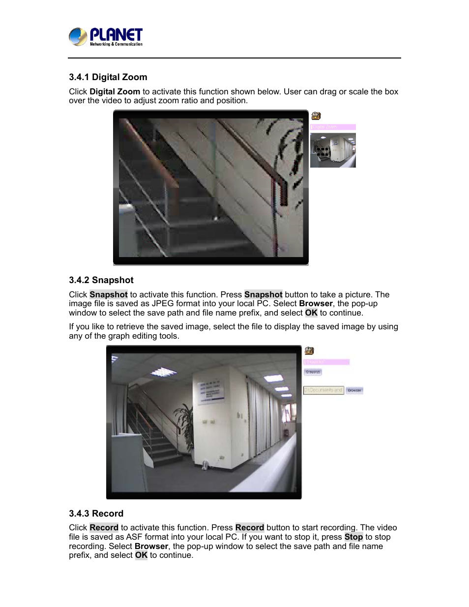 1 digital zoom, 2 snapshot, 3 record | 1 digital zoom 3.4.2 snapshot 3.4.3 record | PLANET ICA-5150 User Manual | Page 35 / 90