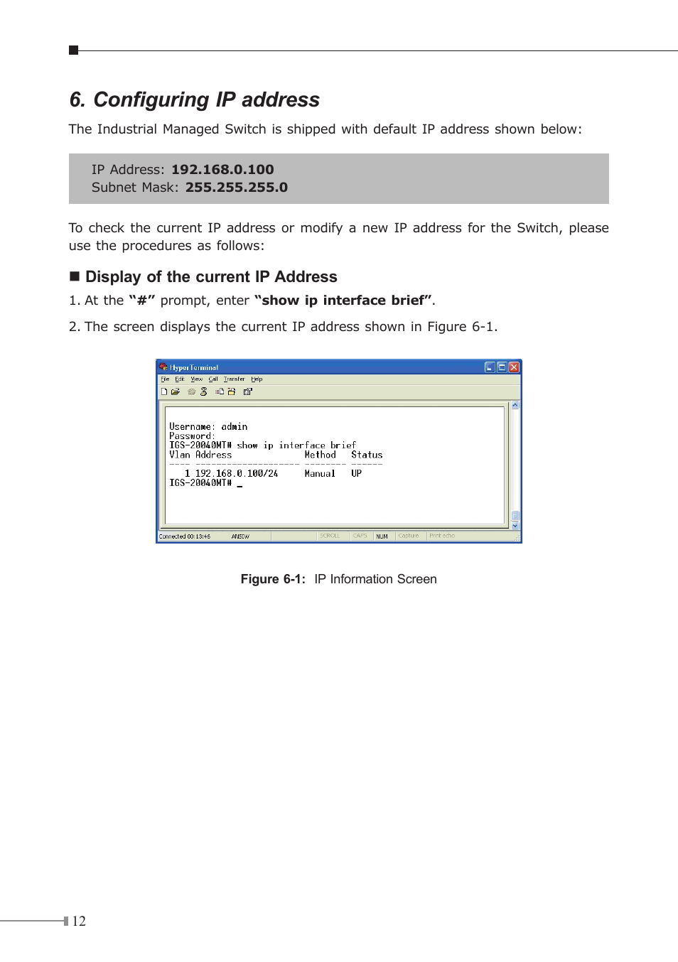 Configuring ip address | PLANET IGS-10020HPT User Manual | Page 12 / 20