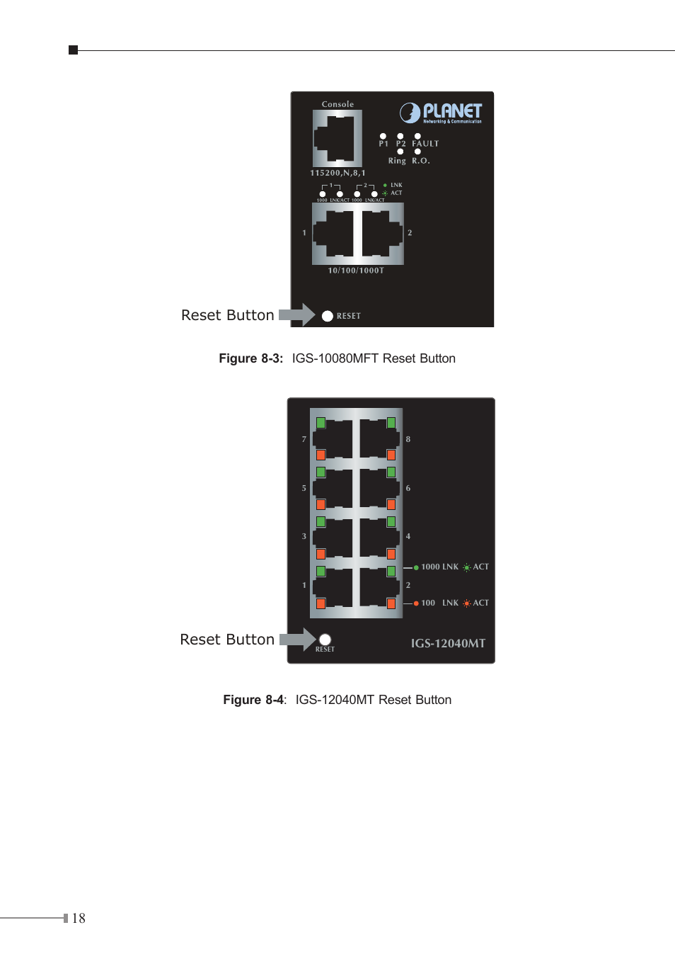 18 reset button, Reset button | PLANET IGS-10020HPT User Manual | Page 18 / 20