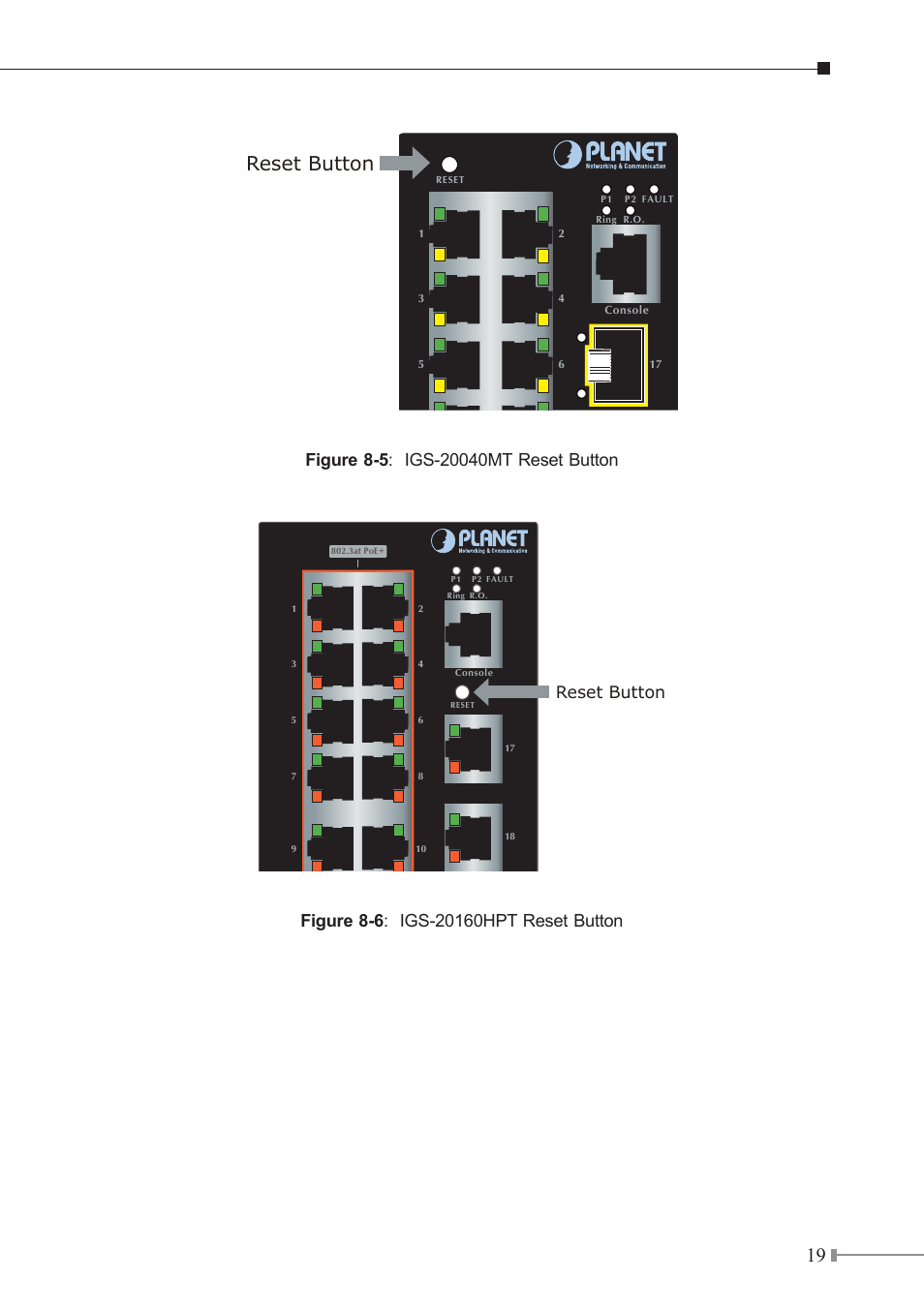 Reset button | PLANET IGS-10020HPT User Manual | Page 19 / 20