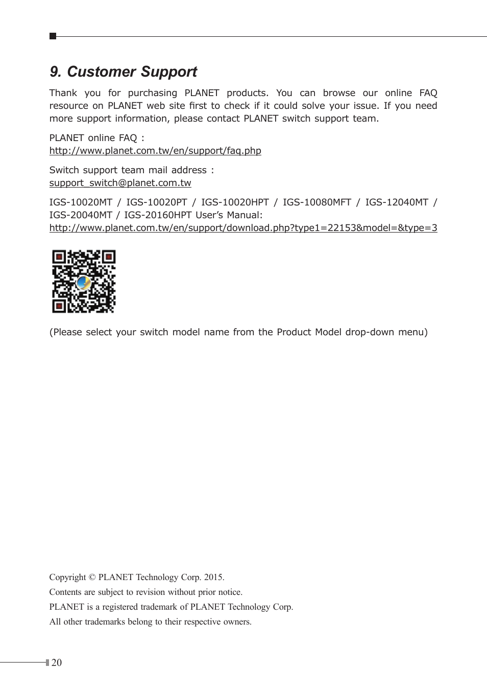 Customer support | PLANET IGS-10020HPT User Manual | Page 20 / 20