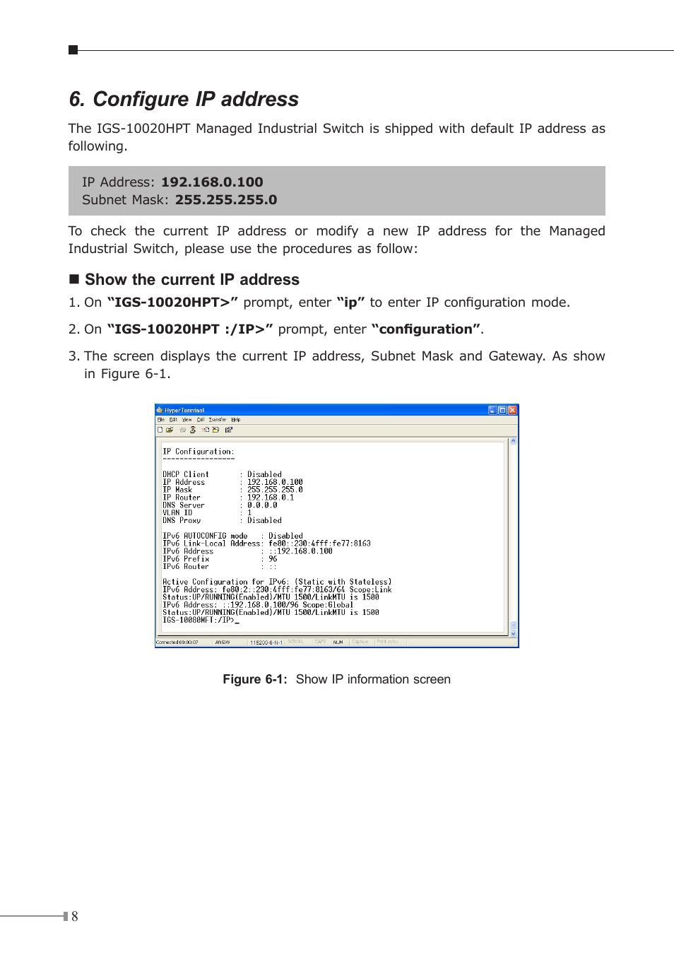 Configure ip address | PLANET IGS-10020HPT User Manual | Page 8 / 16