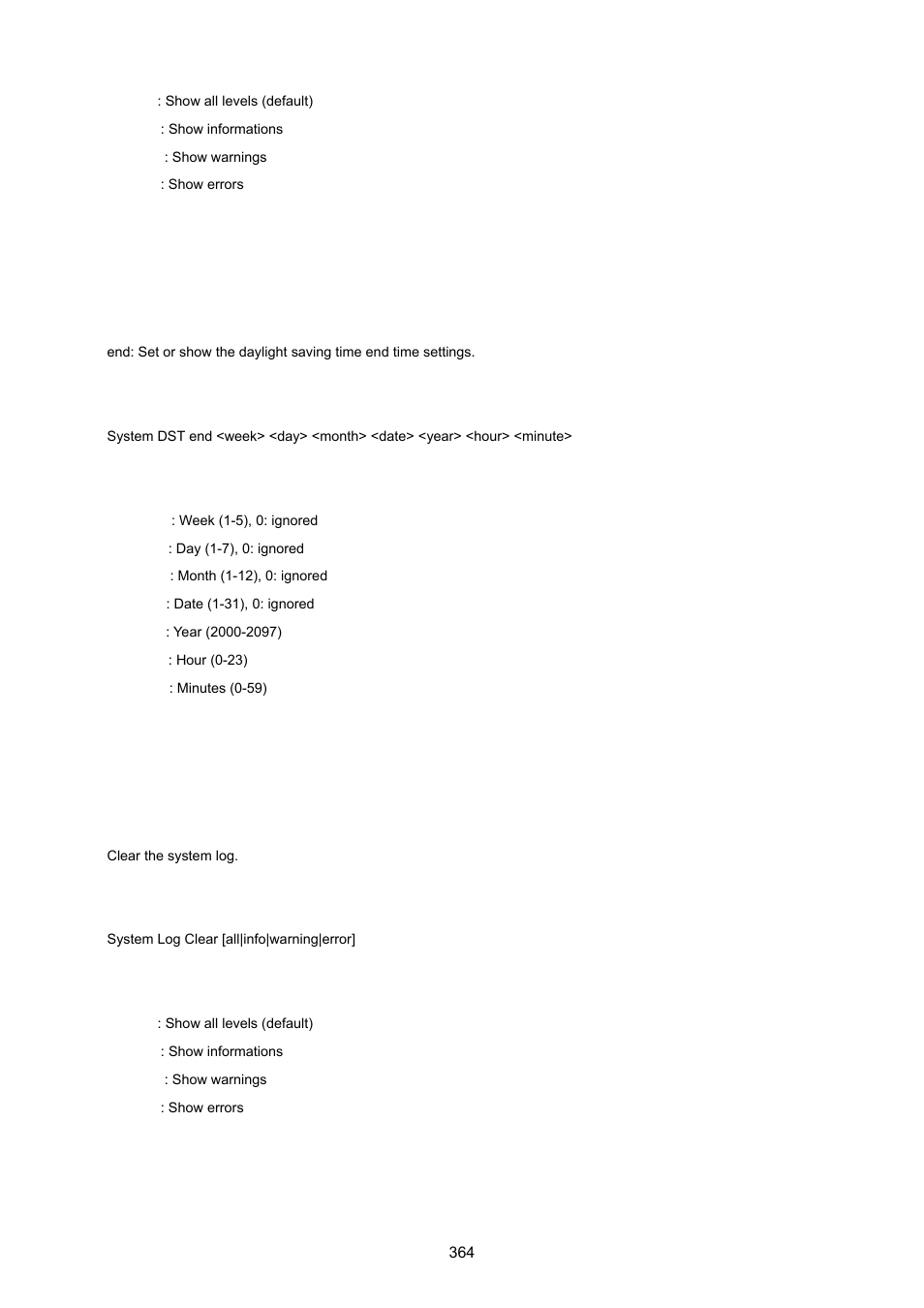 System dst end, System log clear | PLANET IGS-10020HPT User Manual | Page 364 / 615