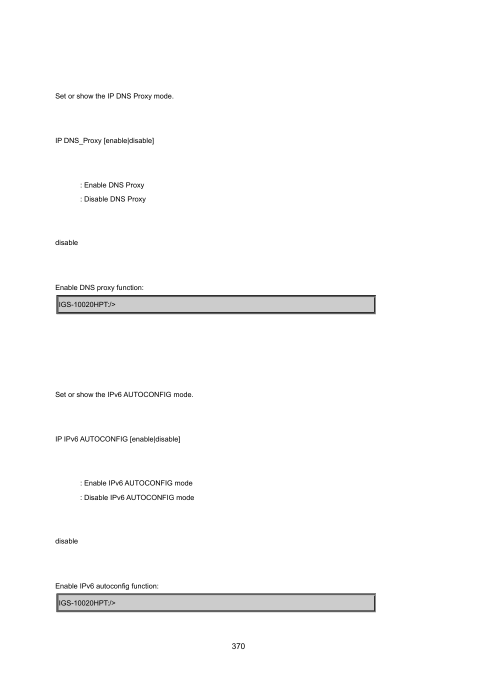 Ip dns proxy, Ipv6 autocinfig | PLANET IGS-10020HPT User Manual | Page 370 / 615