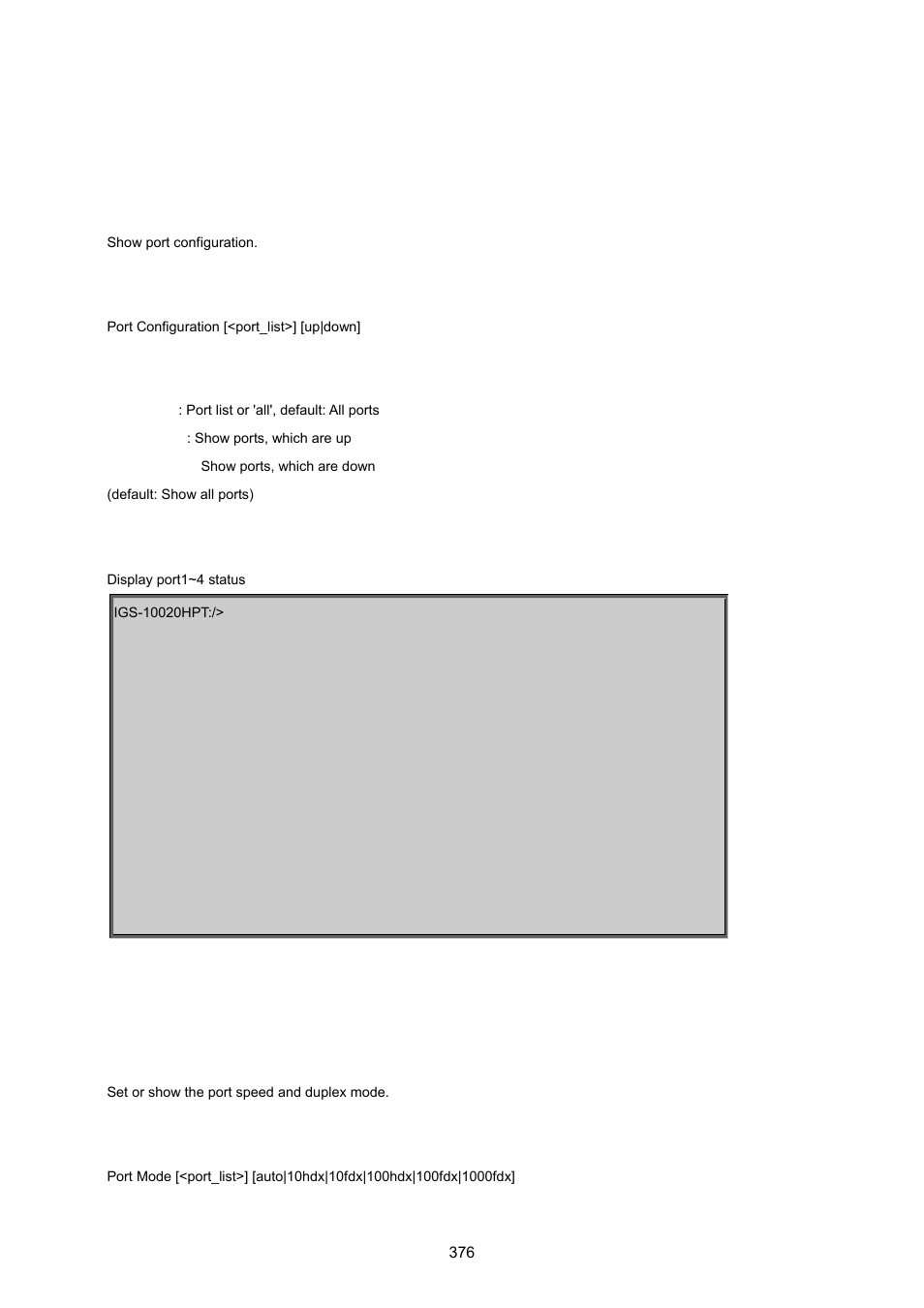 3 port management command, Port configuration, Port mode | PLANET IGS-10020HPT User Manual | Page 376 / 615