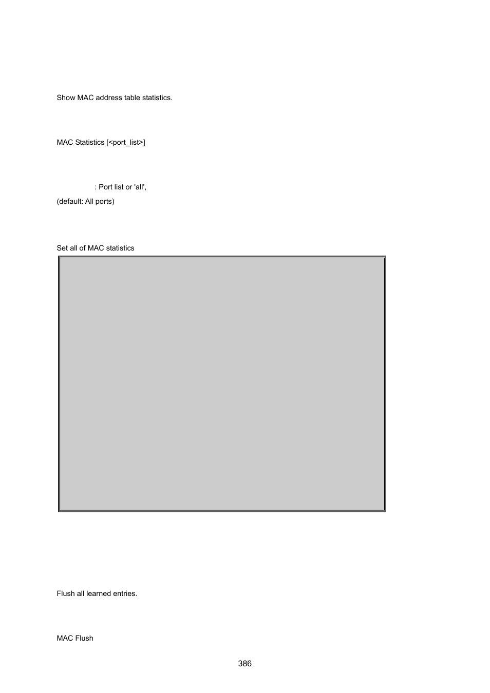 Mac statistics, Mac flush | PLANET IGS-10020HPT User Manual | Page 386 / 615