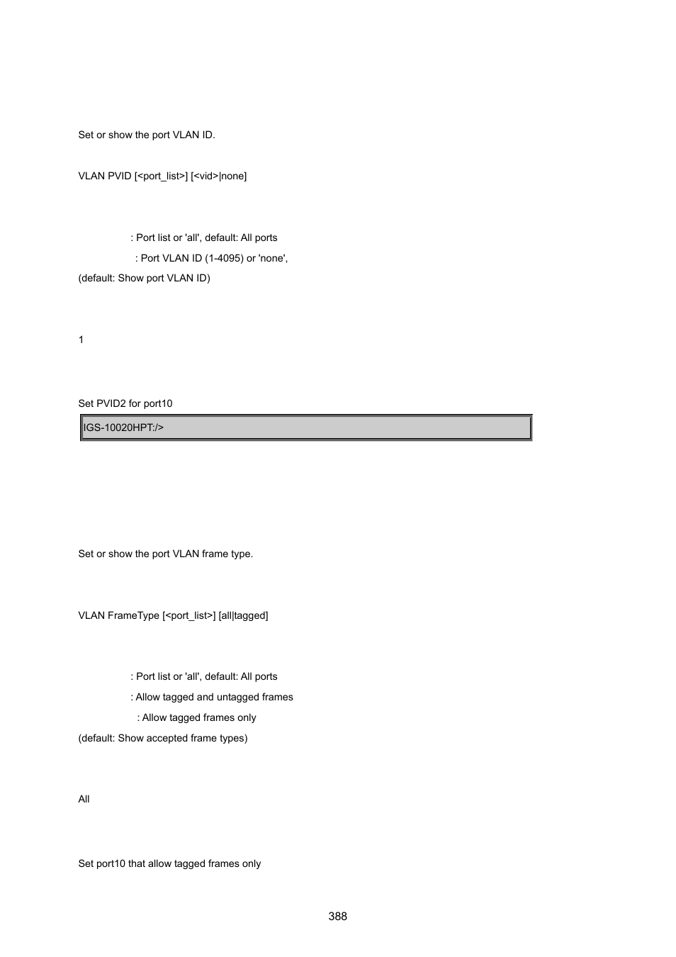 Vlav pvid, Vlan frame type | PLANET IGS-10020HPT User Manual | Page 388 / 615