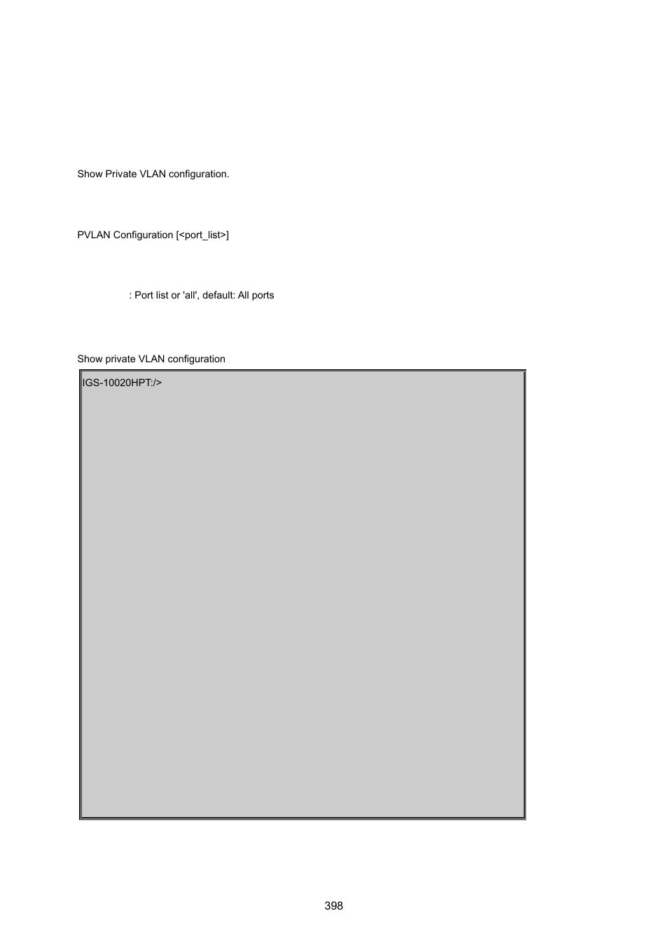6 private vlan configuration command, Pvlan configuration | PLANET IGS-10020HPT User Manual | Page 398 / 615