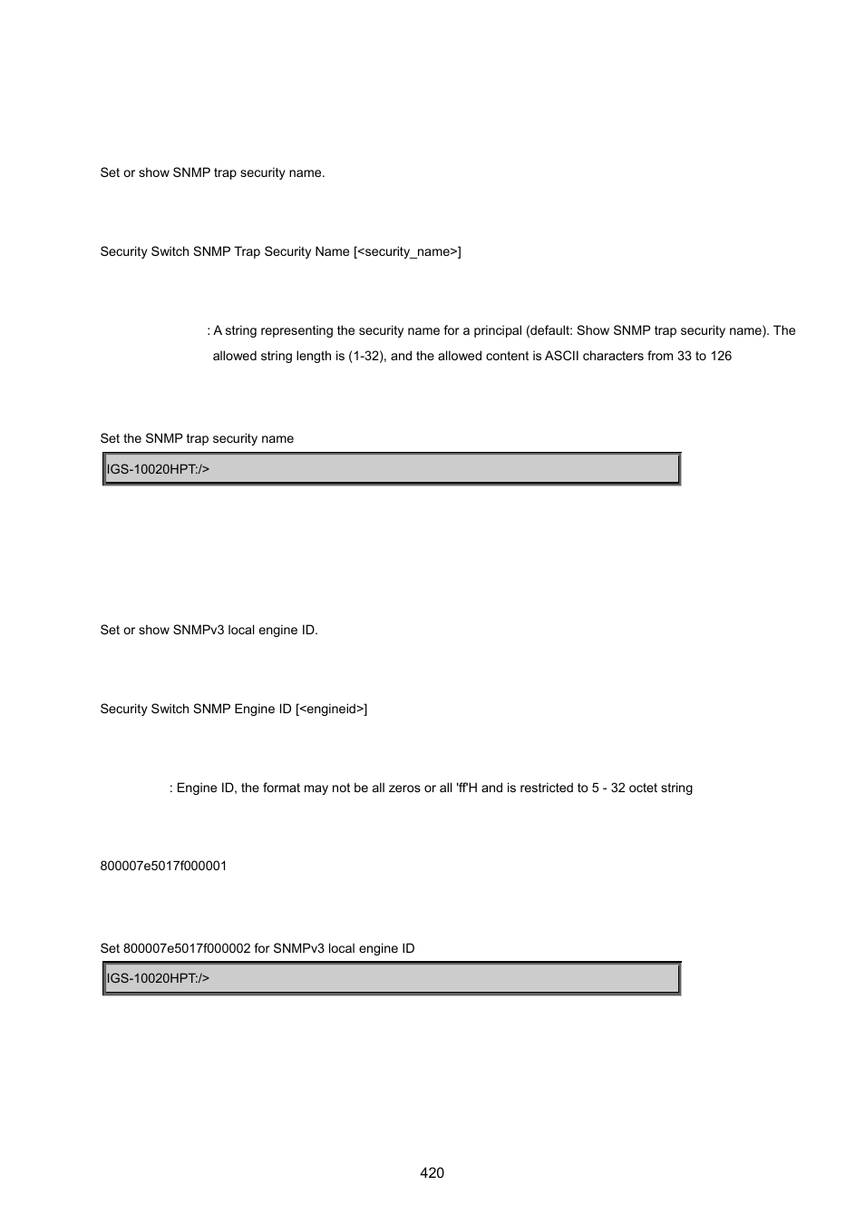 Security switch snmp trap security name, Security switch snmp engine id, Security switch snmp community add | PLANET IGS-10020HPT User Manual | Page 420 / 615