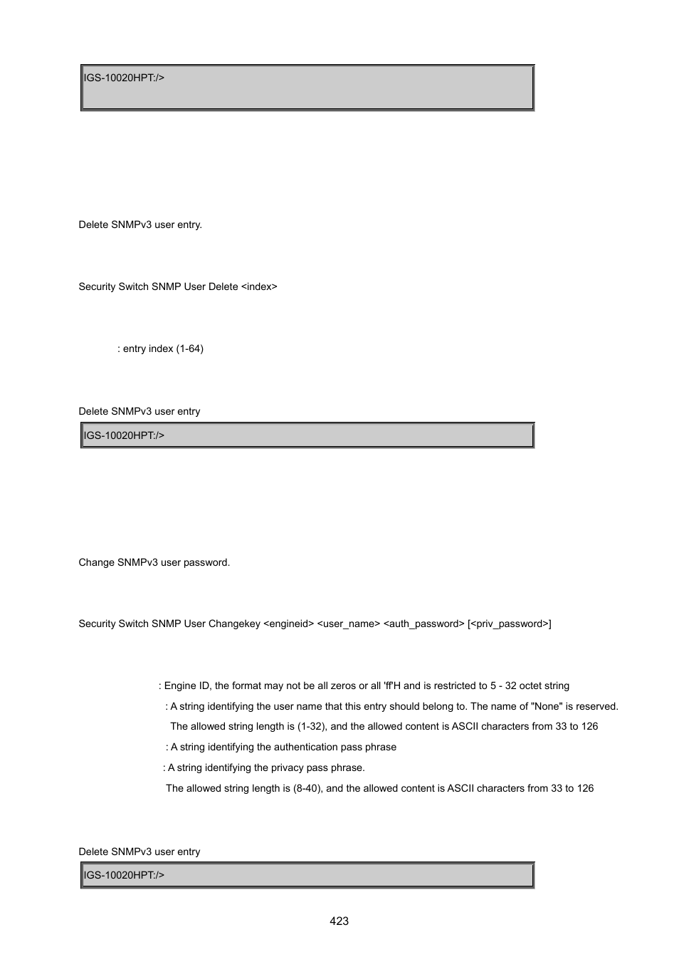 Security switch snmp user delete, Security switch snmp user changekey | PLANET IGS-10020HPT User Manual | Page 423 / 615