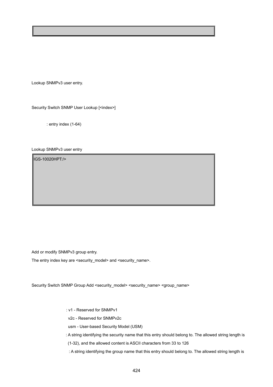 Security switch snmp user lookup, Security switch snmp group add | PLANET IGS-10020HPT User Manual | Page 424 / 615