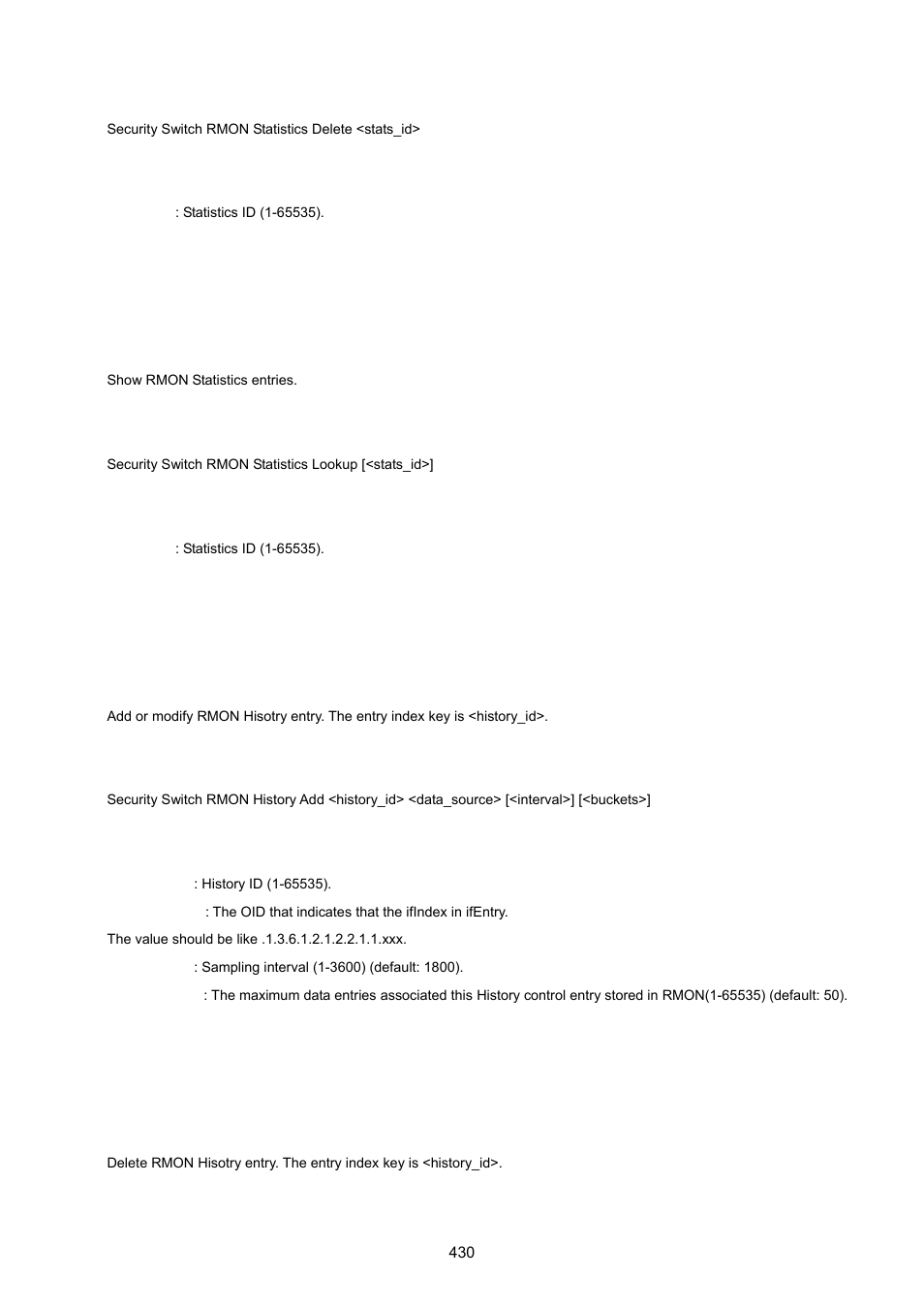 Security switch rmon statistics lookup, Security switch rmon history add, Security switch rmon history delete | PLANET IGS-10020HPT User Manual | Page 430 / 615