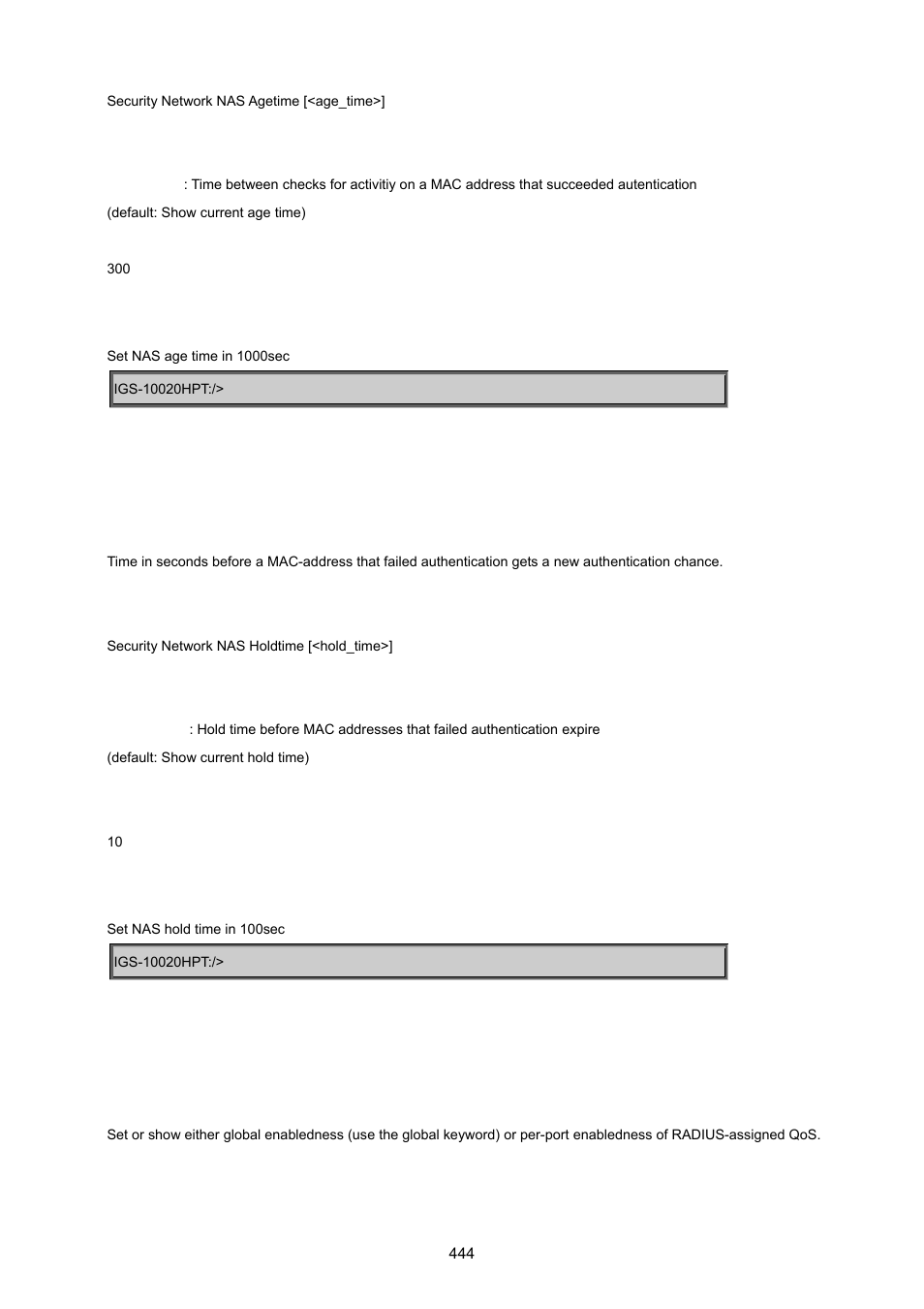Security network nas holdtime, Security network nas radius_qos | PLANET IGS-10020HPT User Manual | Page 444 / 615