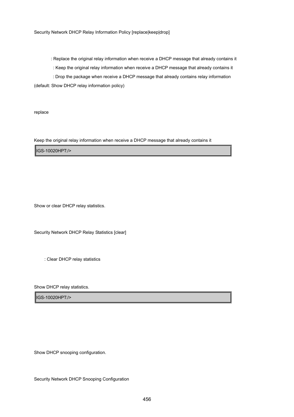 Security network dhcp relay statistics, Security network dhcp snooping configuration | PLANET IGS-10020HPT User Manual | Page 456 / 615