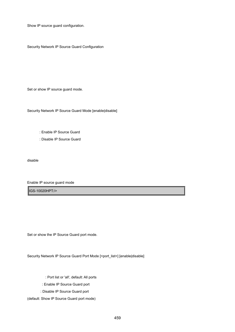 Security network ip source guard mode, Security network ip source guard port mode | PLANET IGS-10020HPT User Manual | Page 459 / 615