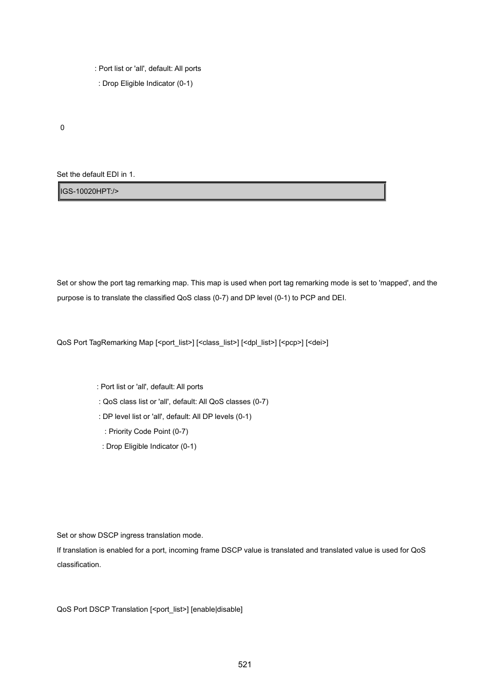 Qos port tagremarking map, Qos port dscp translation | PLANET IGS-10020HPT User Manual | Page 521 / 615
