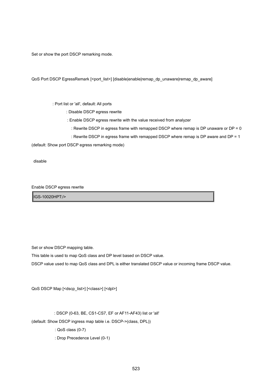 Qos port dscp egressremark, Qos dscp map | PLANET IGS-10020HPT User Manual | Page 523 / 615