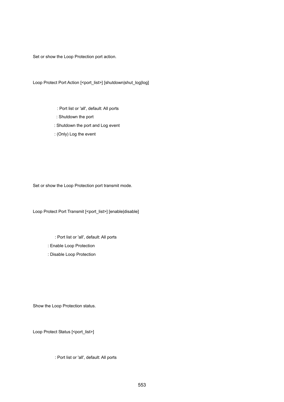 Loop protect port action, Loop protect port transmit, Loop protect status | PLANET IGS-10020HPT User Manual | Page 553 / 615