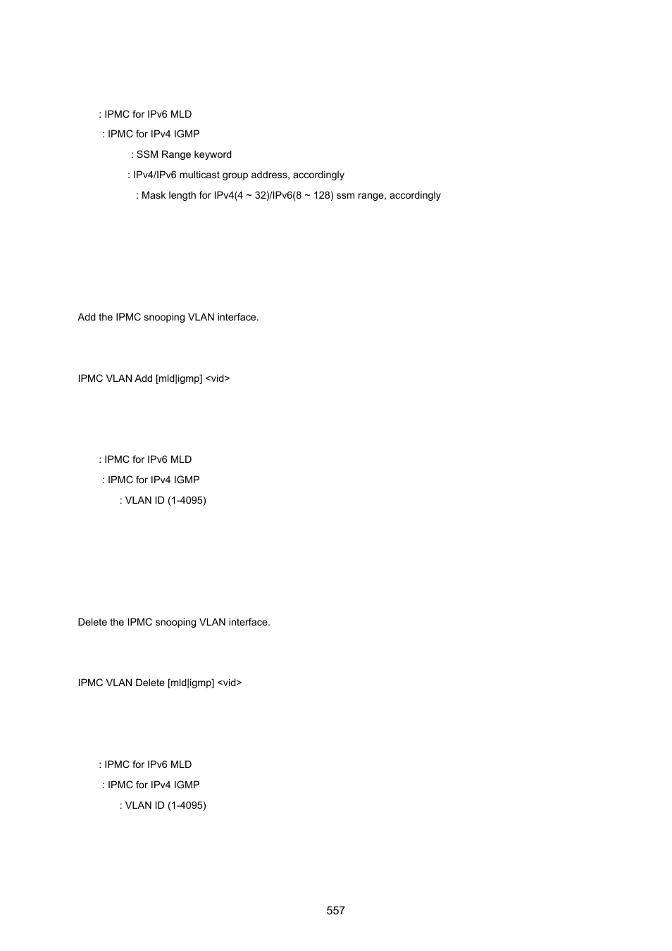 Ipmc vlan add, Ipmc vlan delete | PLANET IGS-10020HPT User Manual | Page 557 / 615