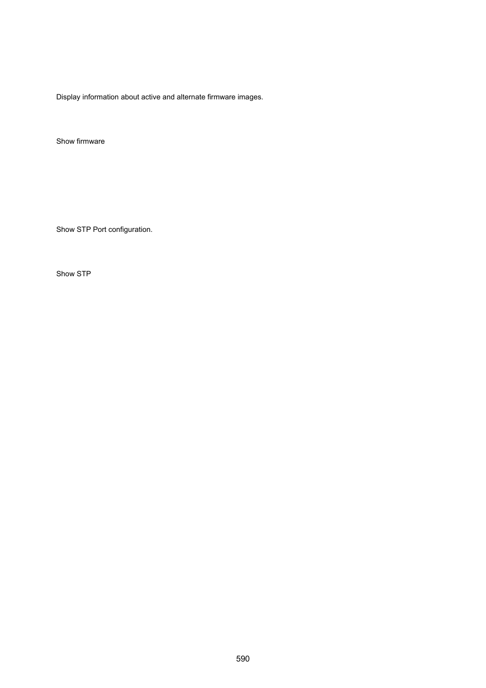 Show firmware, Show stp | PLANET IGS-10020HPT User Manual | Page 590 / 615