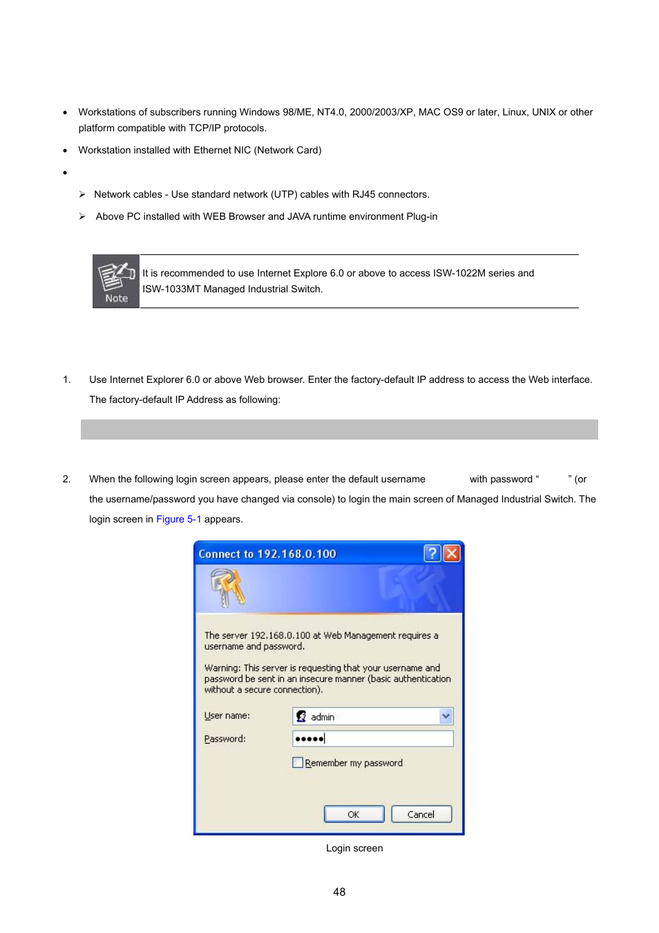 2 requirements, 3 logging on the switch, Equirements | Ogging on the switch | PLANET ISW-1022MPT User Manual | Page 48 / 167