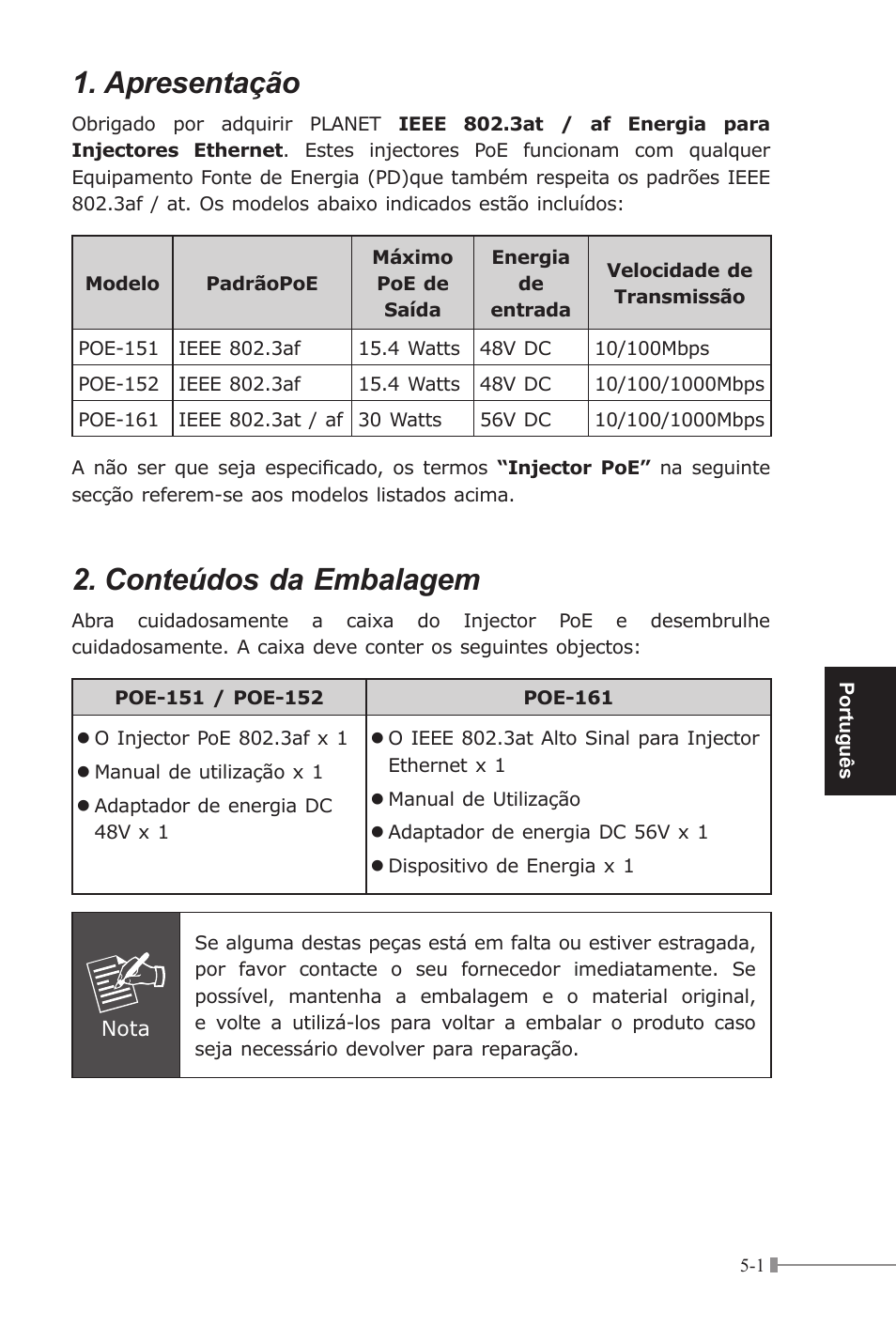 Apresentação, Conteúdos da embalagem | PLANET POE-151 User Manual | Page 29 / 52