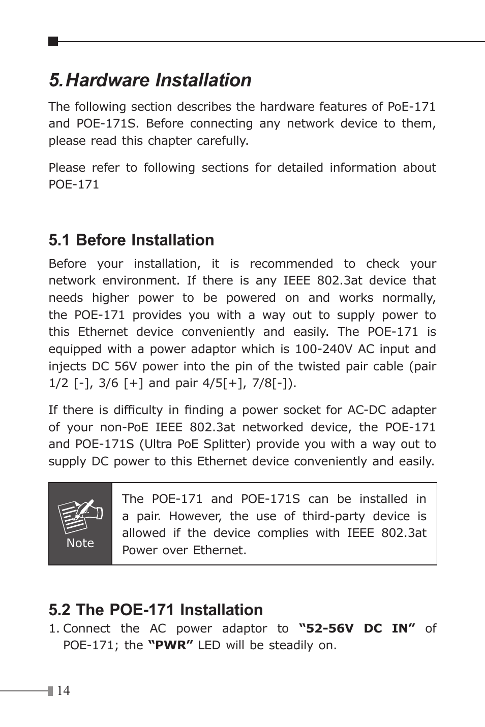 Hardware installation, 1 before installation, 2 the poe-171 installation | PLANET POE-171 User Manual | Page 14 / 20