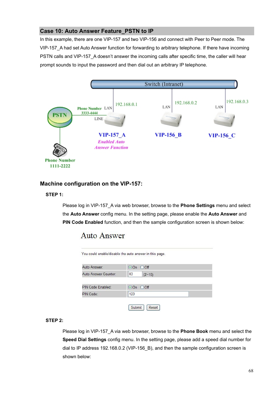 Case 10: auto answer feature_pstn to ip | PLANET VIP-156PE User Manual | Page 68 / 76