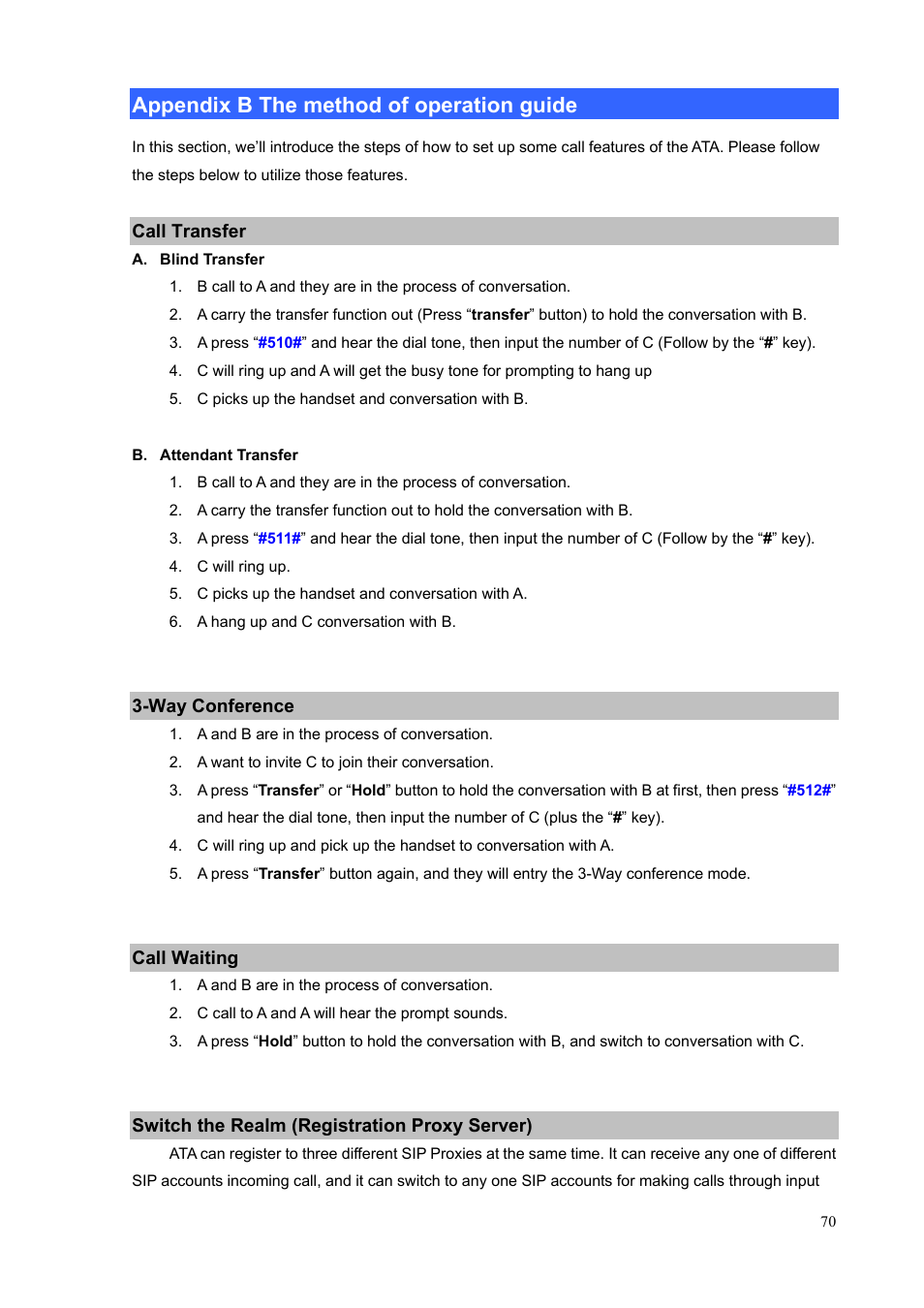 Appendix b the method of operation guide, Call transfer, Way conference | Call waiting, Switch the realm (registration proxy server) | PLANET VIP-156PE User Manual | Page 70 / 76