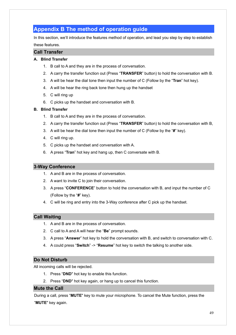 Appendix b the method of operation guide, Call transfer, Way conference | Call waiting, Do not disturb, Mute the call | PLANET VIP-255PT User Manual | Page 49 / 53