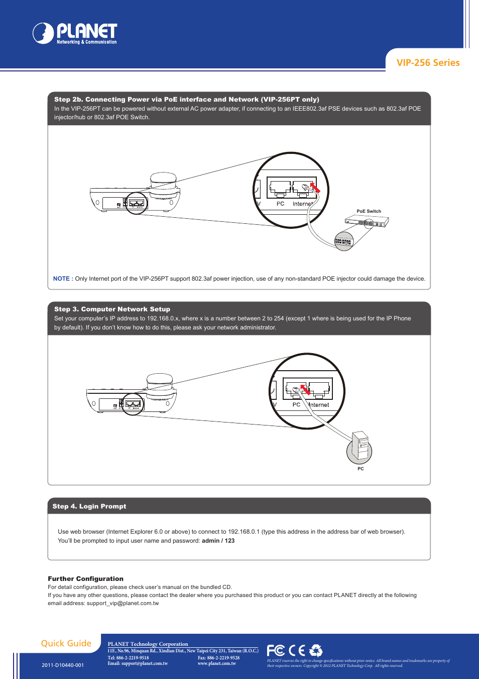 Vip-256 series, Quick guide | PLANET VIP-256PT User Manual | Page 2 / 2
