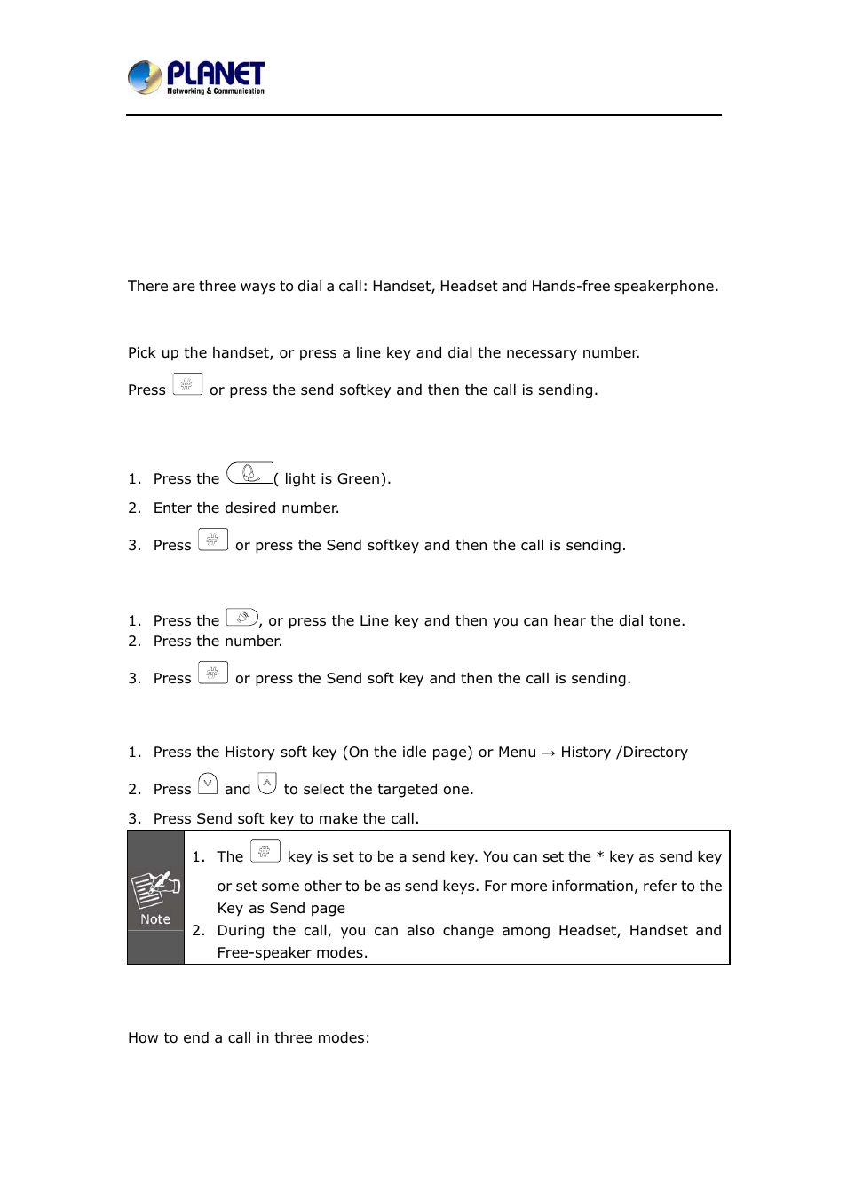 7 basic call features, 1 place a call, 2 end a call | Basic call features, Lace a, Nd a | PLANET VIP-6040PT User Manual | Page 77 / 126