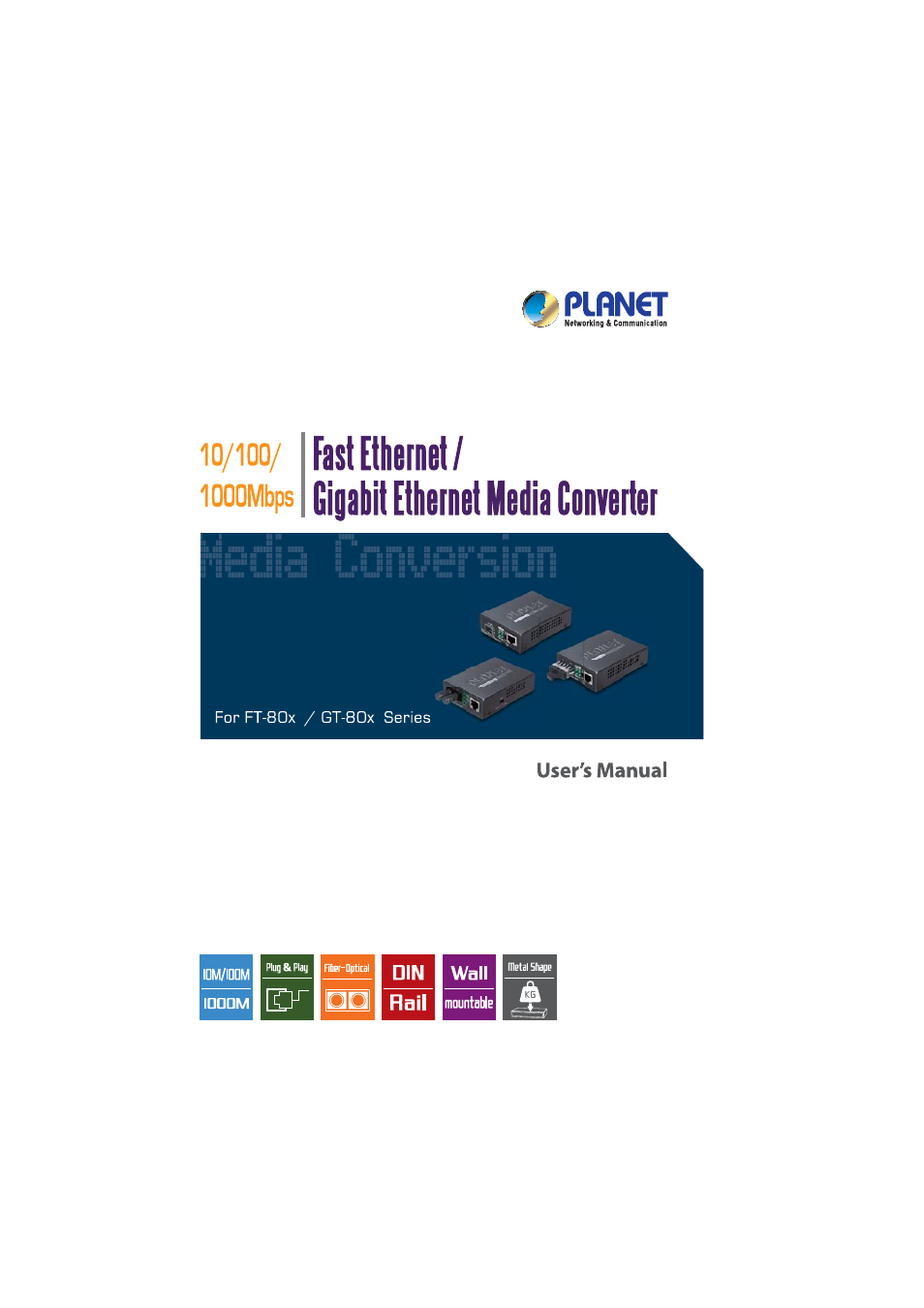 PLANET FT-80x Series User Manual | 65 pages