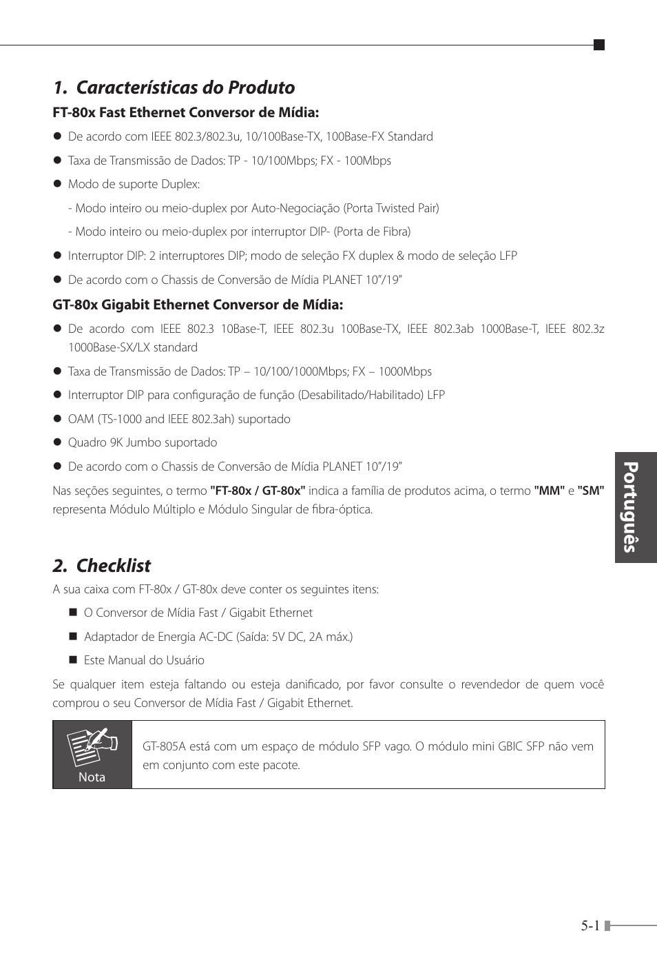 Por tuguês, Características do produto, Checklist | PLANET FT-80x Series User Manual | Page 44 / 65