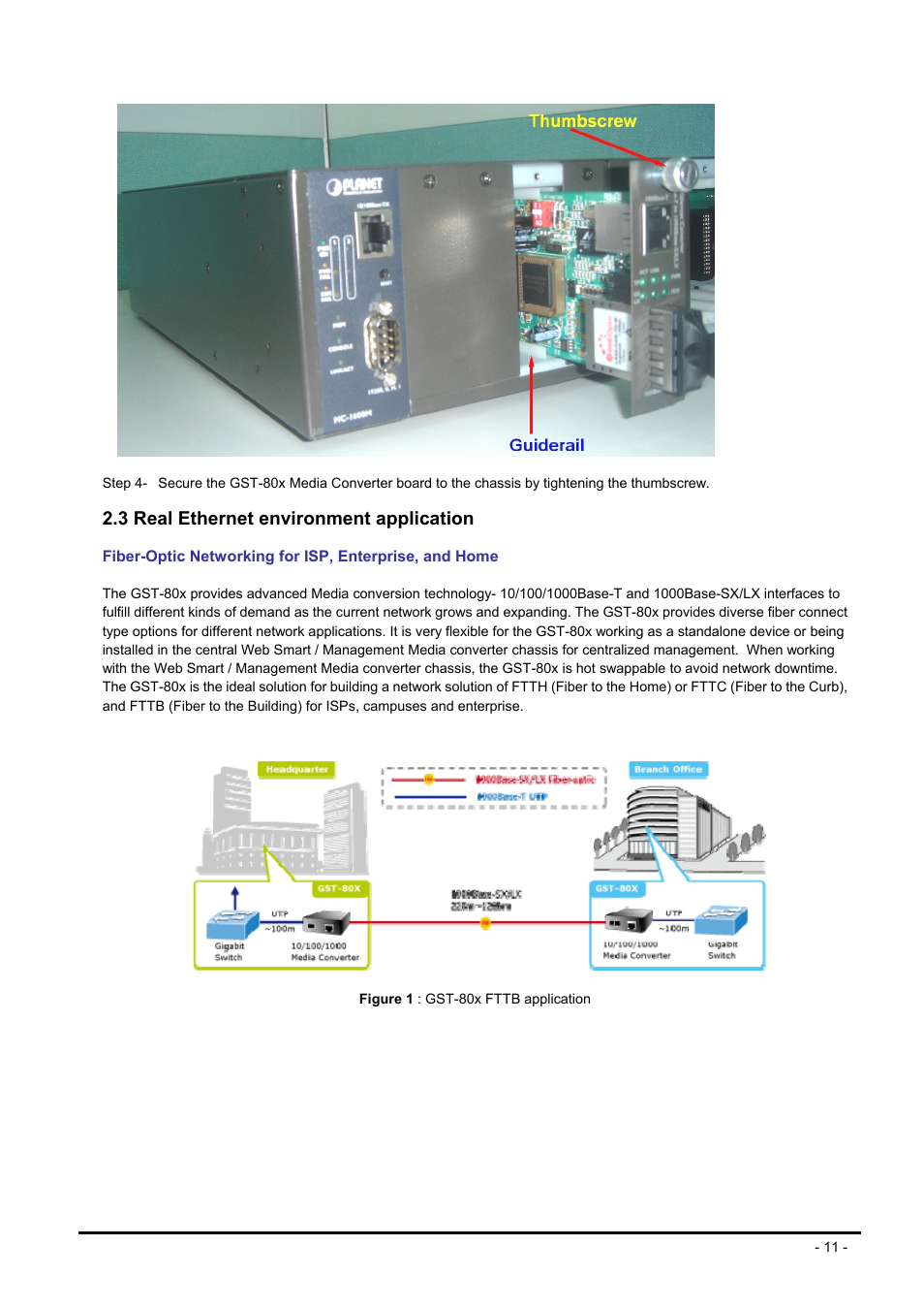 3 real ethernet environment application, Thernet environment application | PLANET GST-80X Series User Manual | Page 11 / 24