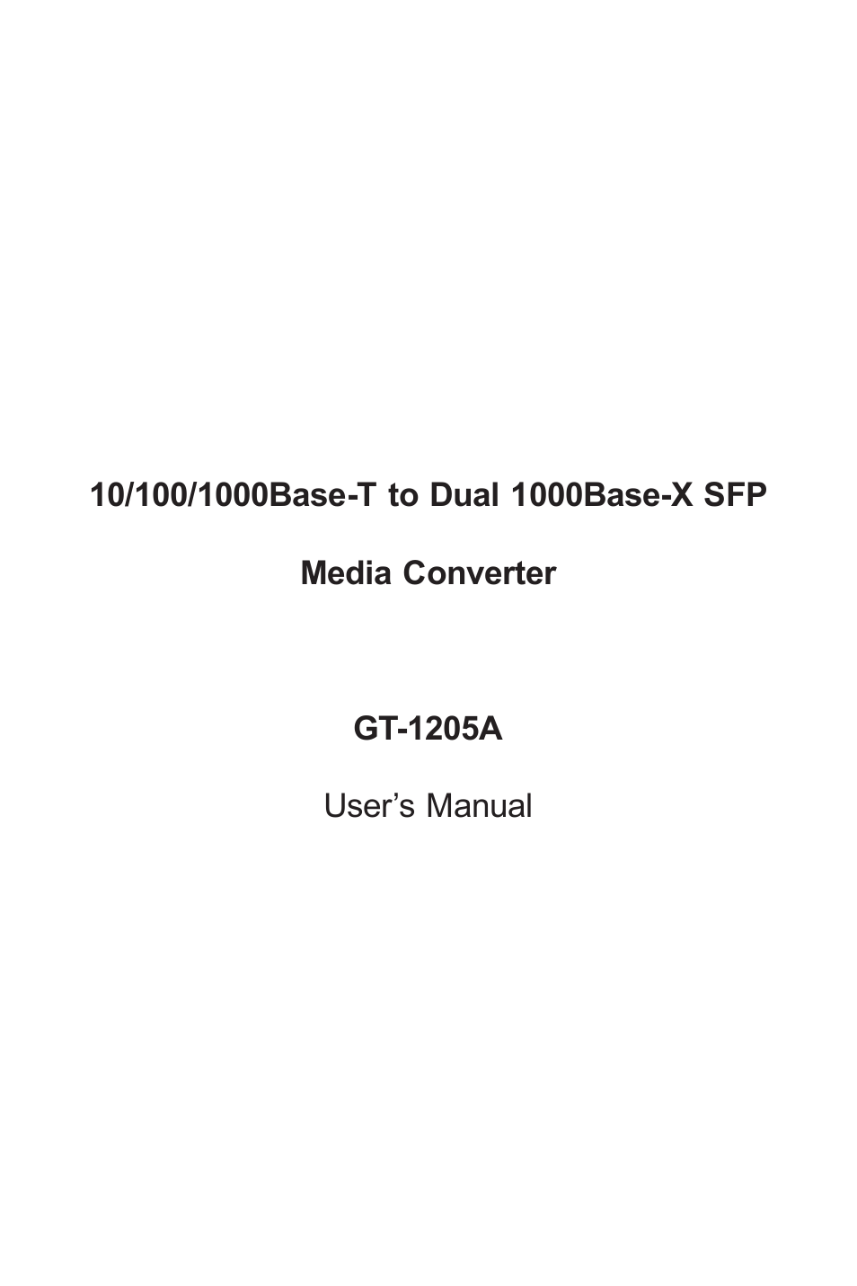 PLANET GT-1205A User Manual | 24 pages