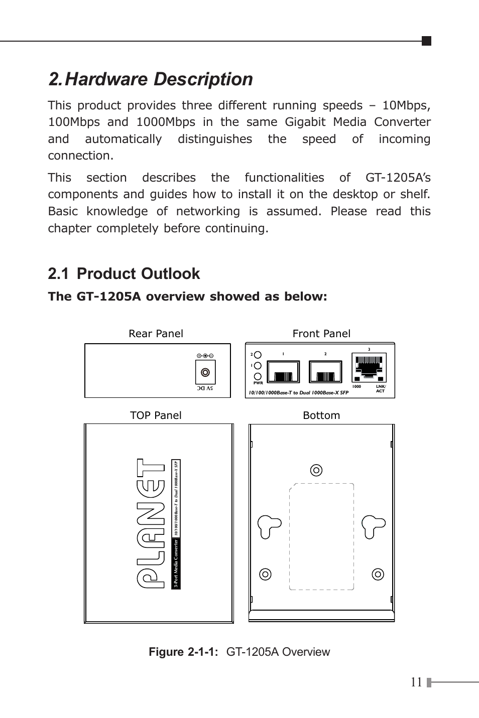 Hardware description, 1 product outlook, The gt-1205a overview showed as below | Rear panel front panel top panel bottom | PLANET GT-1205A User Manual | Page 11 / 24