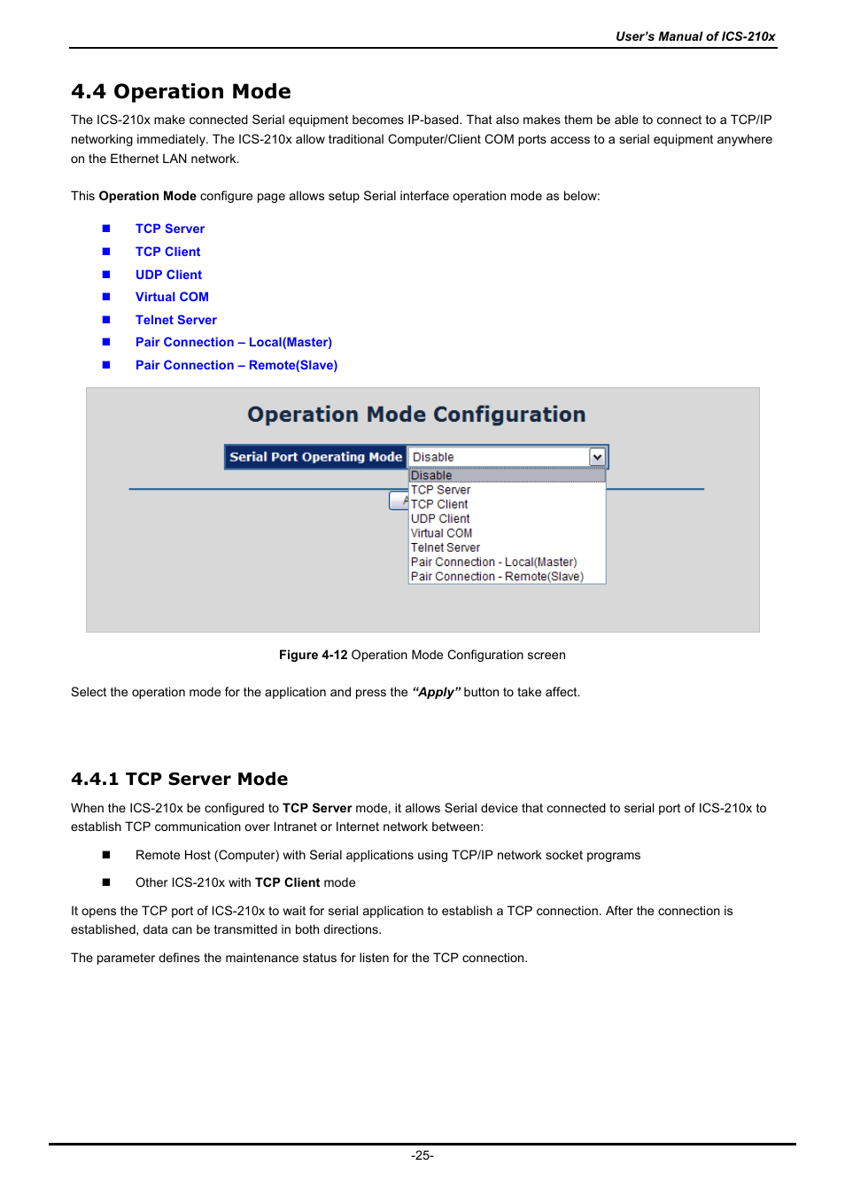 4 operation mode, 1 tcp server mode, Peration | PLANET ICS-2100 User Manual | Page 29 / 69