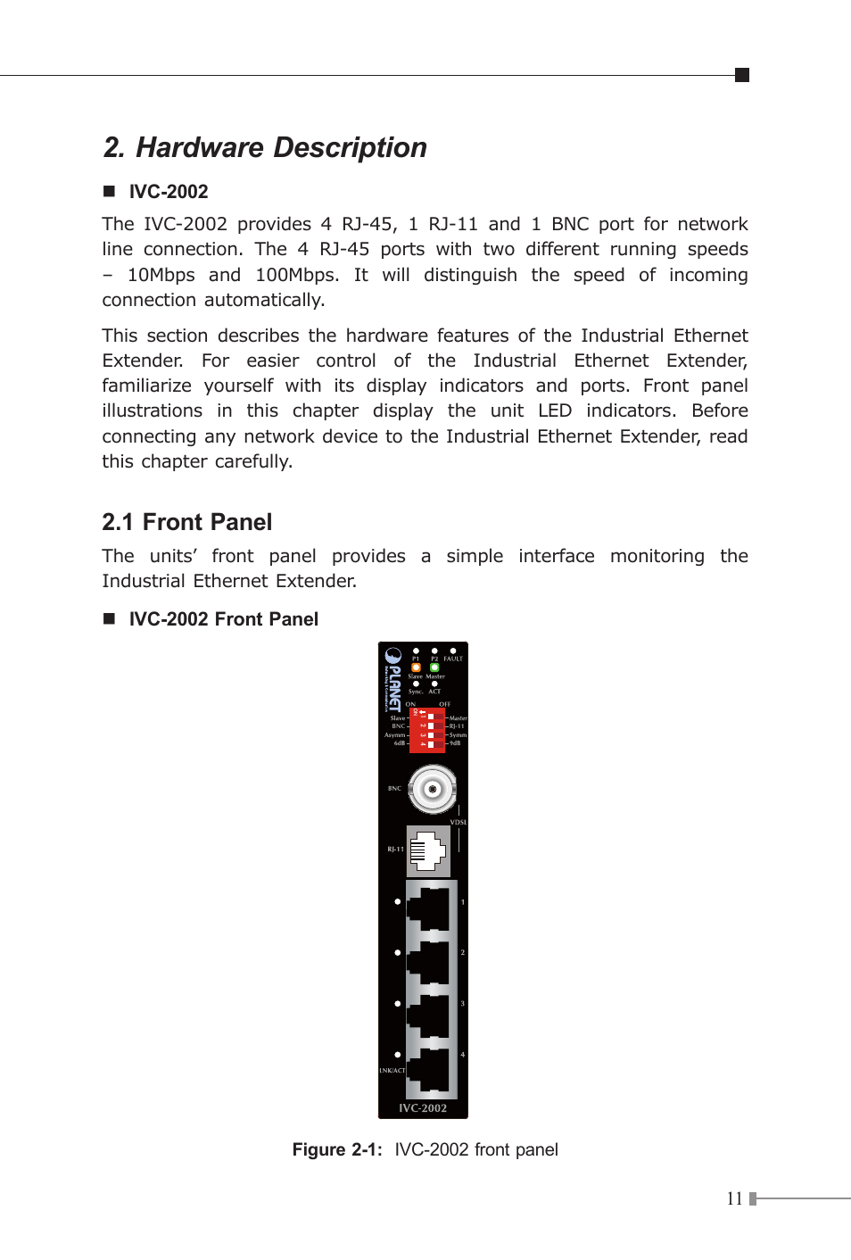 Hardware description, 1 front panel | PLANET IVC-2002 User Manual | Page 11 / 28