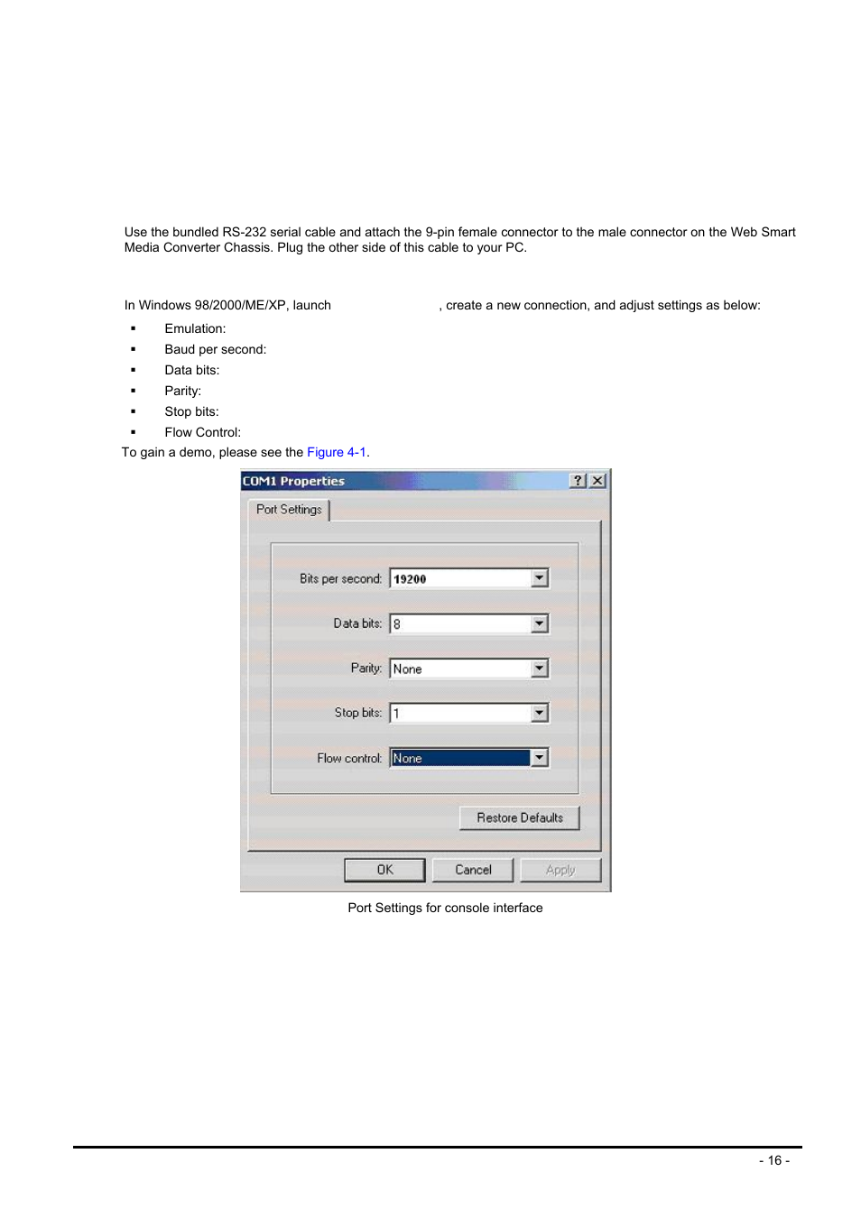 Console interface, 1 connect to pc, Connect | PLANET MC-1600MR User Manual | Page 16 / 51