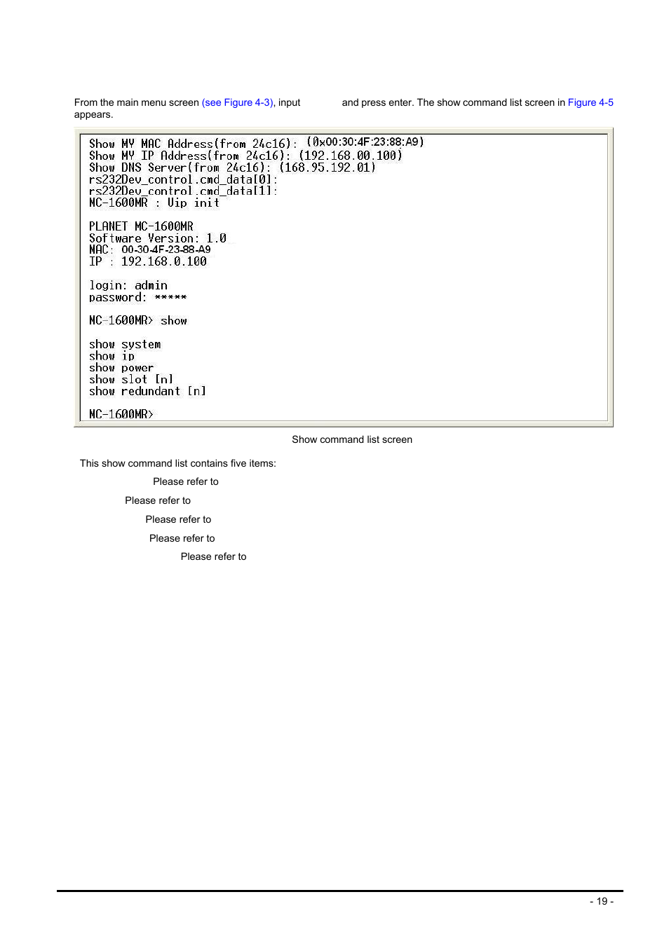 2 show command | PLANET MC-1600MR User Manual | Page 19 / 51