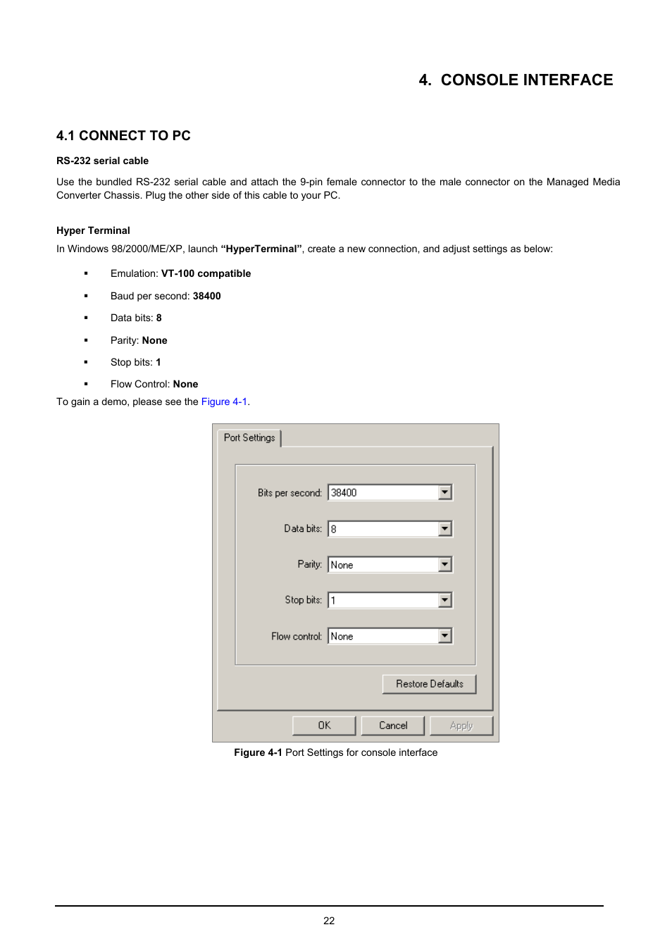 Console interface, 1 connect to pc, Connect | PLANET MC-1610MR User Manual | Page 22 / 68
